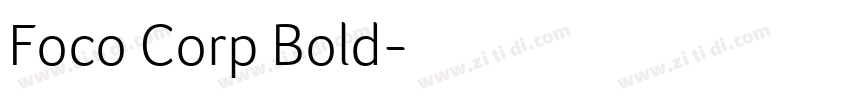 Foco Corp Bold字体转换